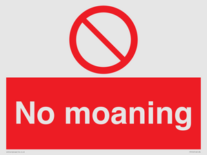 No Moaning